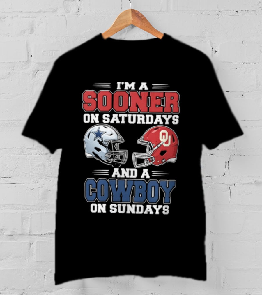 I'm A Sooner On Saturdays And A Cowboy On Sundays Football Helmets T-Shirt