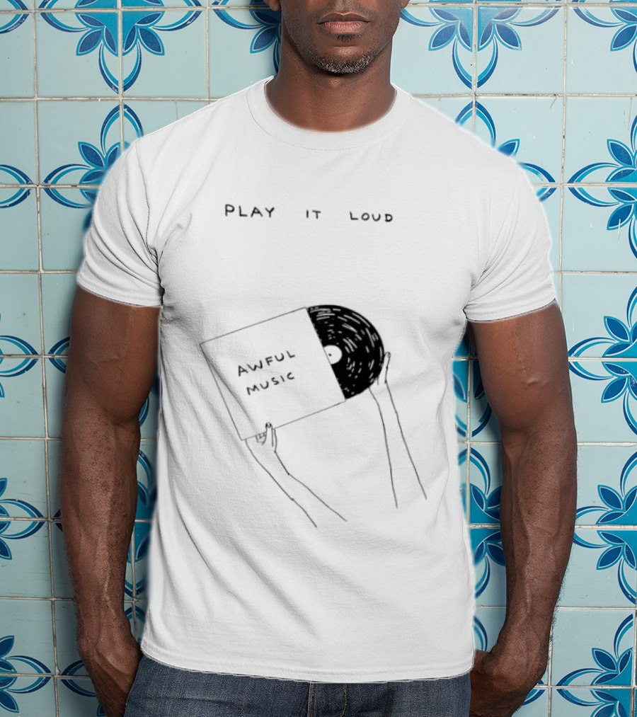 Awful Music Play It Loud Vinyl Record T-Shirt