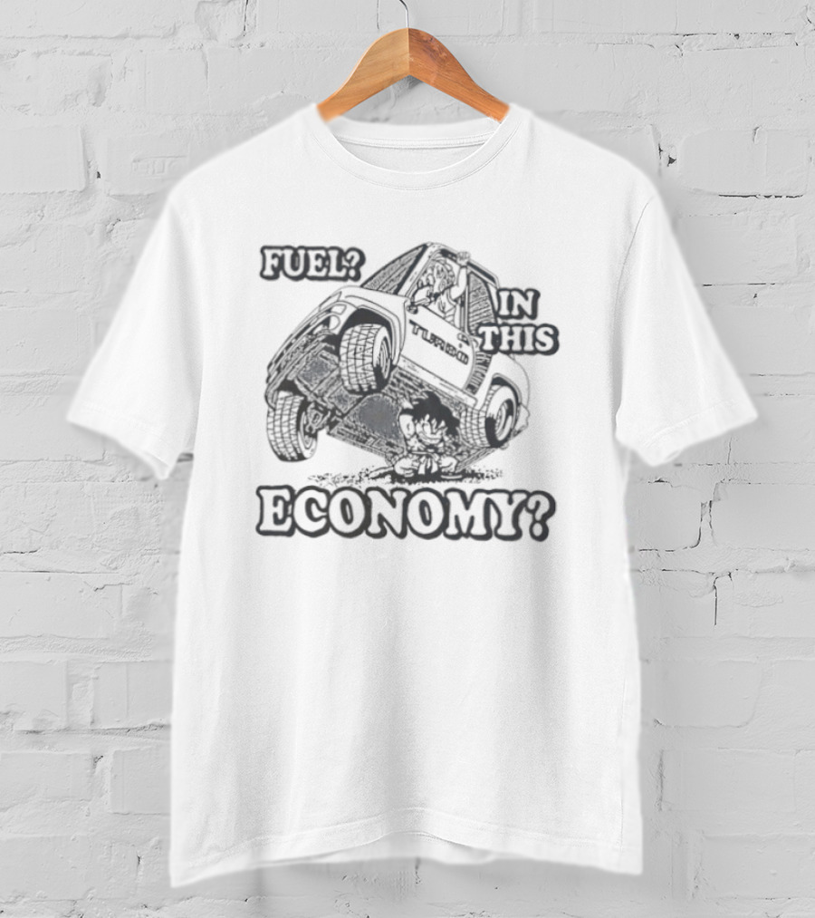 Goku Turbo Fuel Car In This Economy Bootleg T-Shirt
