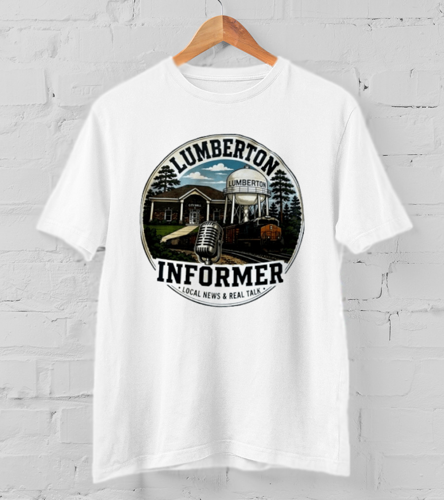 Lumberton Informer Local News Real Talk City Hall Microphone Train Tower Scenery T-Shirt