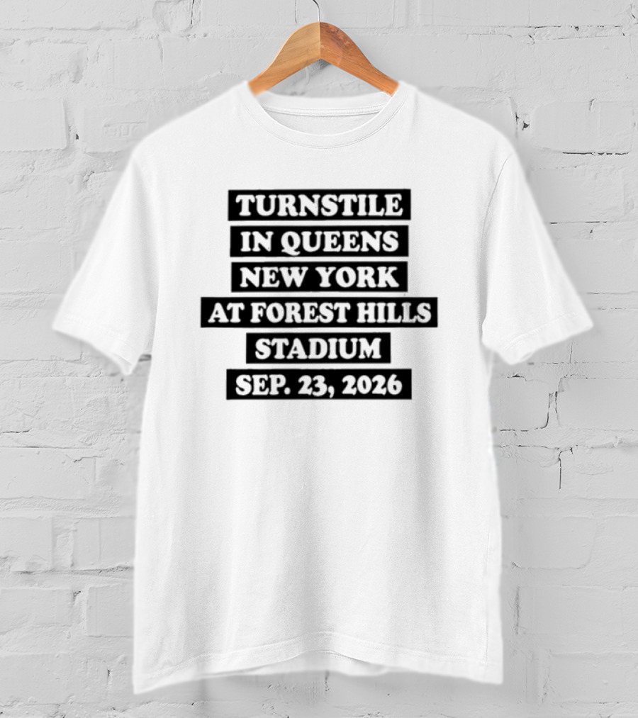 Turnstile Queens New York Forest Hills Stadium Sep 23 2026 T-Shirt