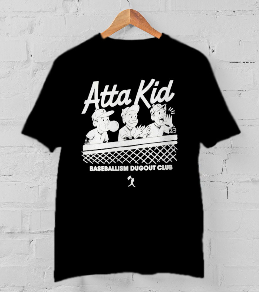 Atta Kid Baseballism Dugout Club Cartoon Characters Fence T-Shirt