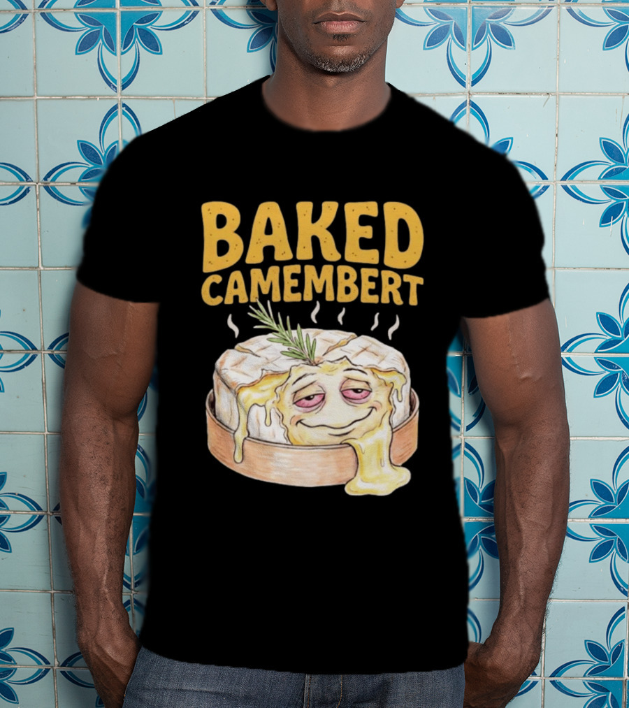 Baked Camembert Cheese Food Funny Illustration With Melted Face T-Shirt
