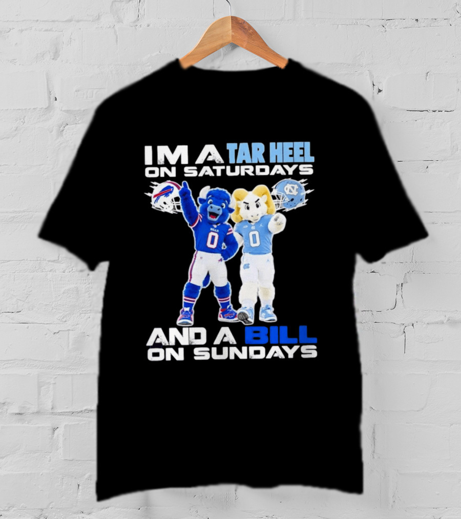 Buffalo Bills UNC Tar Heel Saturdays And Bills Sundays Football Mascots T-Shirt