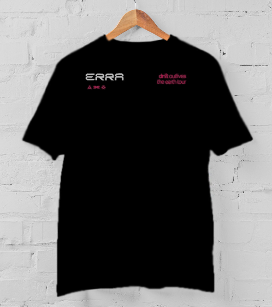 ERRA Outlives The Earth Tour Dote Drift 2024 T-Shirt