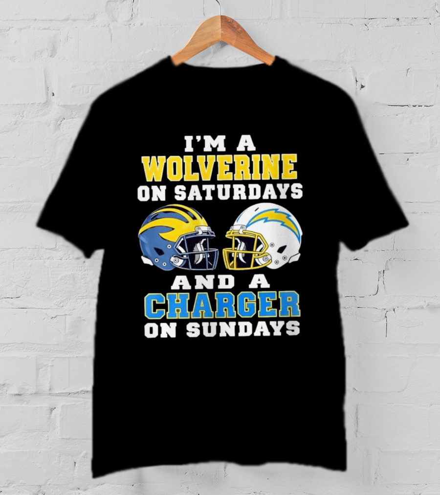 I'm A Wolverine On Saturdays And A Charger On Sundays Football Helmets T-Shirt