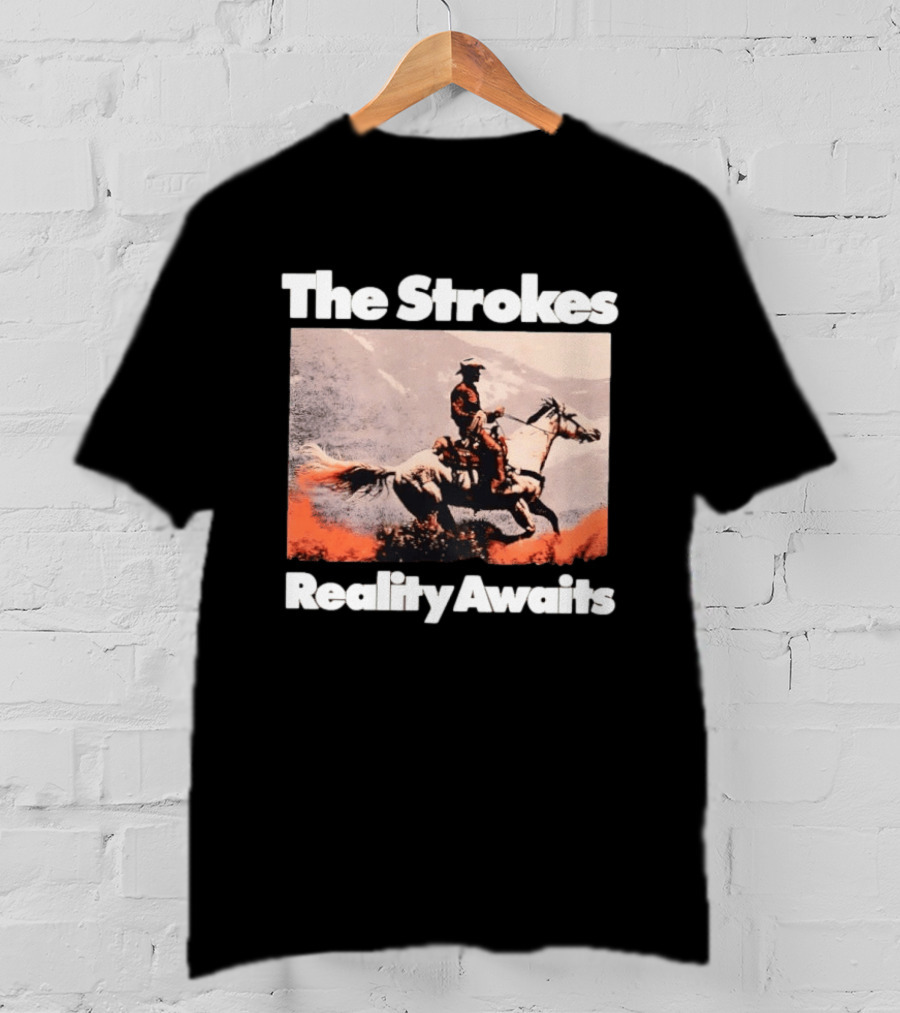 The Strokes Cowboys Reality Awaits Vintage Style Iconic Scene T-Shirt