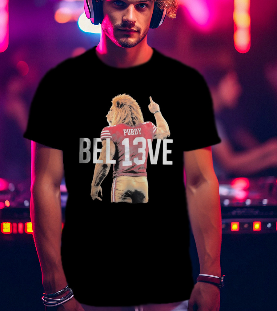San Francisco 49ers Brock Purdy BEL13VE Lion T-Shirt