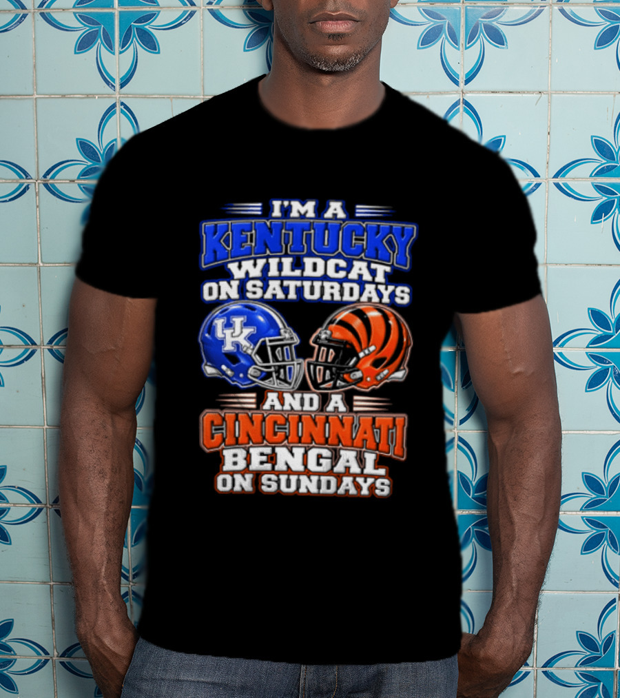 I'm A Kentucky Wildcat On Saturdays And A Cincinnati Bengal On Sundays Helmet T-Shirt