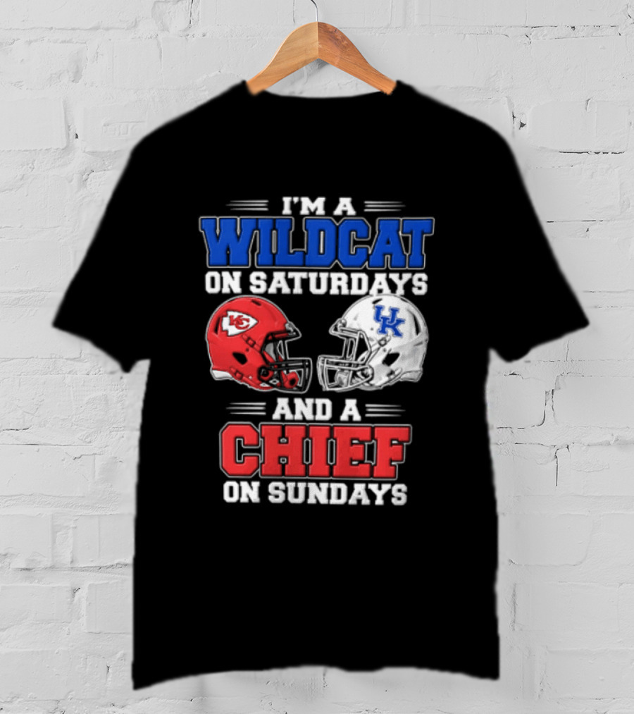 I'm A Wildcat On Saturdays UK And A Chief On Sundays KC Football Helmets T-Shirt