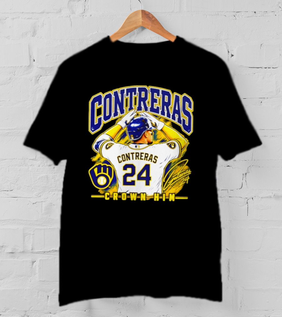 CONTRERAS 24 Crown Him Milwaukee Brewers T-Shirt