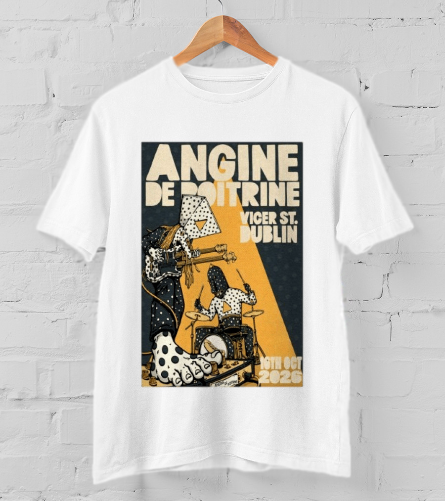 Angine De Poitrine Vicar Street Dublin 16th October 2026 T-Shirt