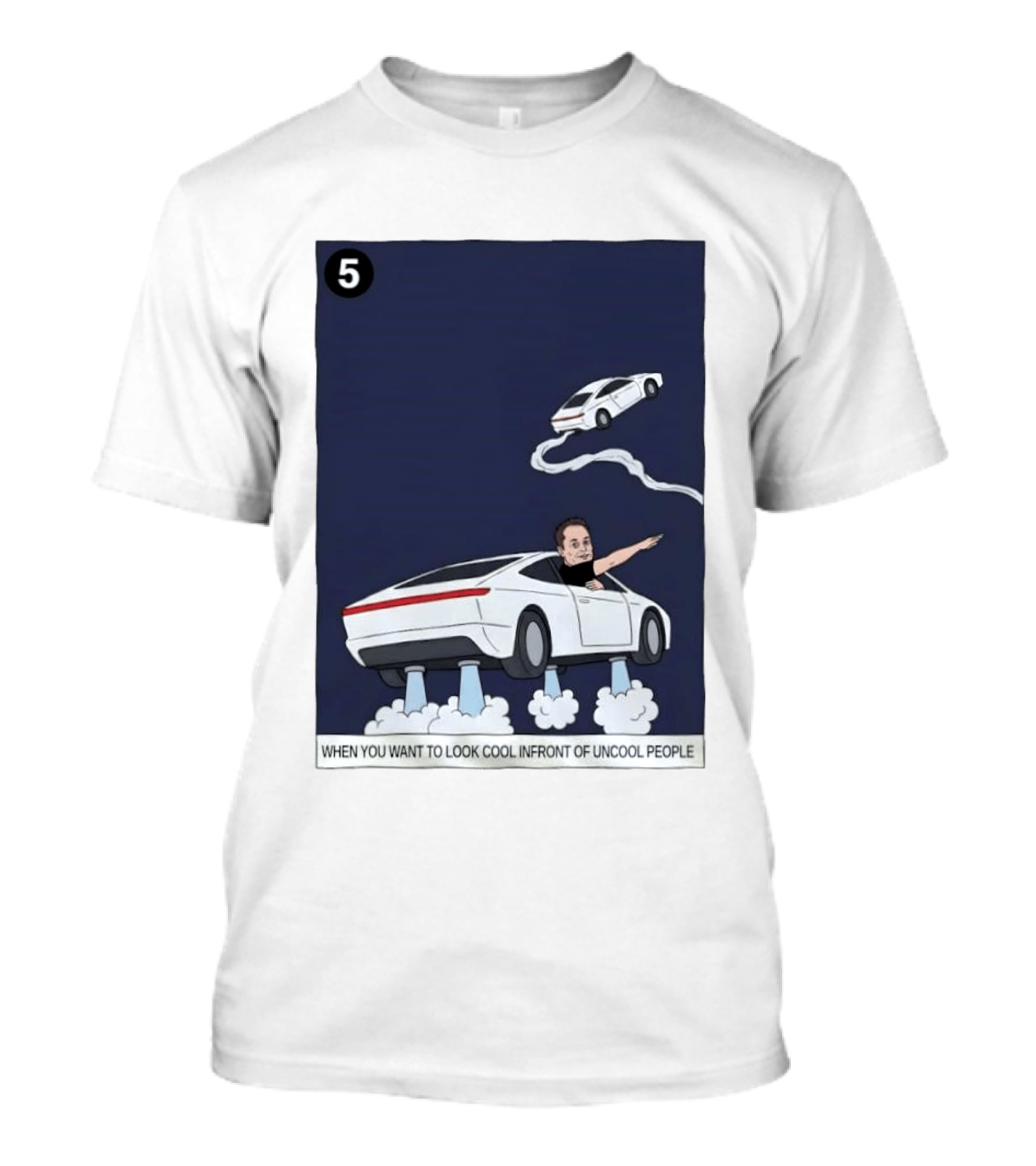 Elon Musk Car Flying Cool Factor In Front Of Uncool People T-Shirt