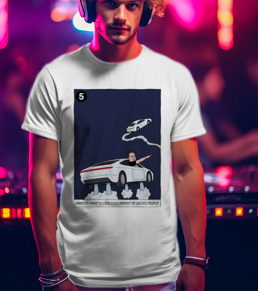 Elon Musk Car Flying Cool Factor In Front Of Uncool People T-Shirt
