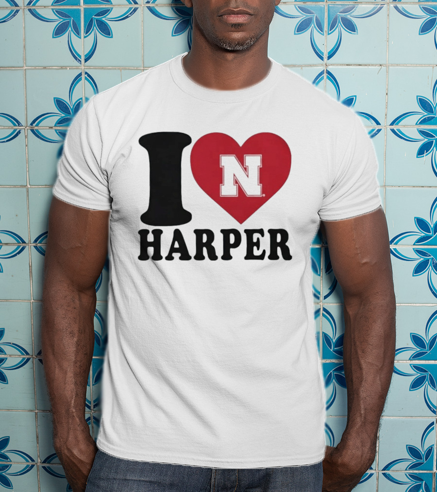 I Love Harper Nebraska Cornhuskers N Heart T-Shirt