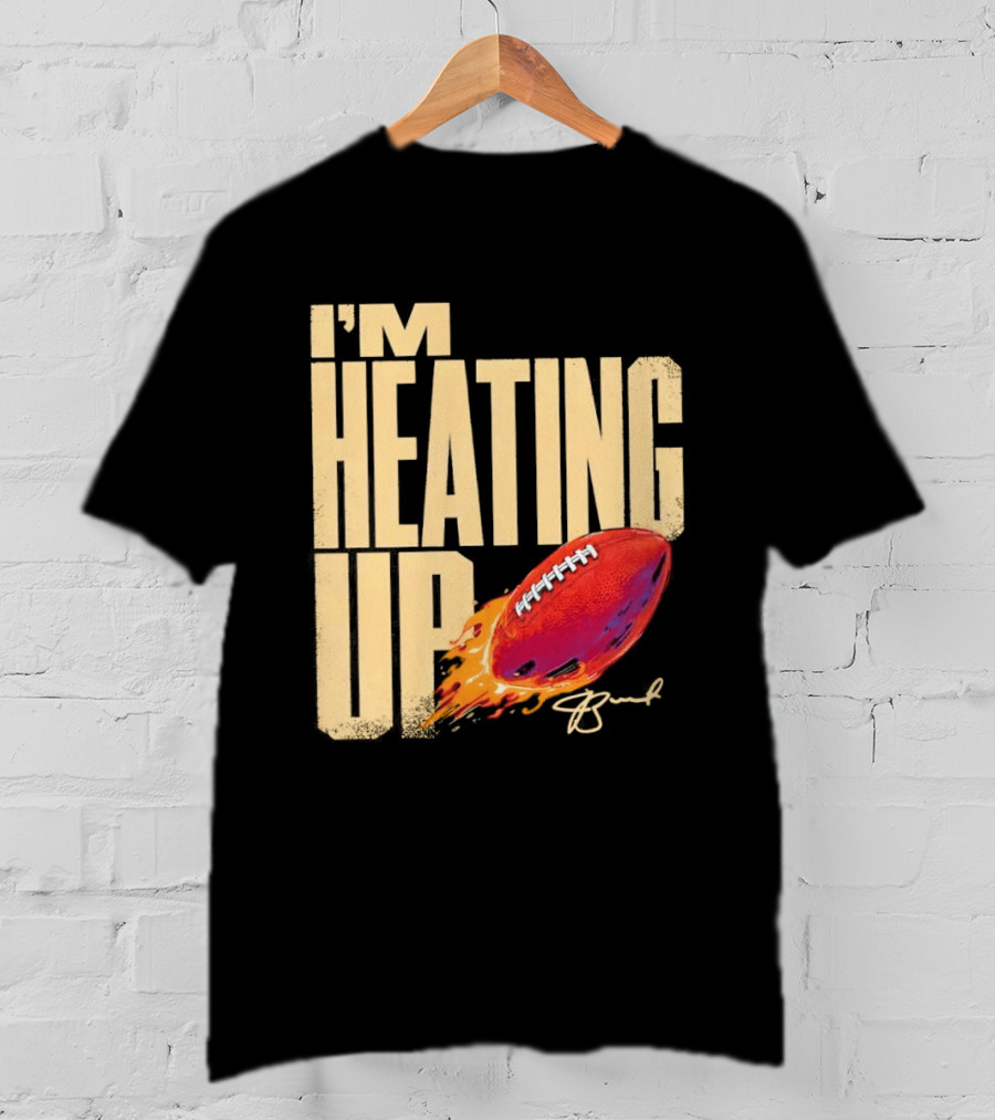 I'm Heating Up Jameis Winston New York Giants Stacked Football T-Shirt