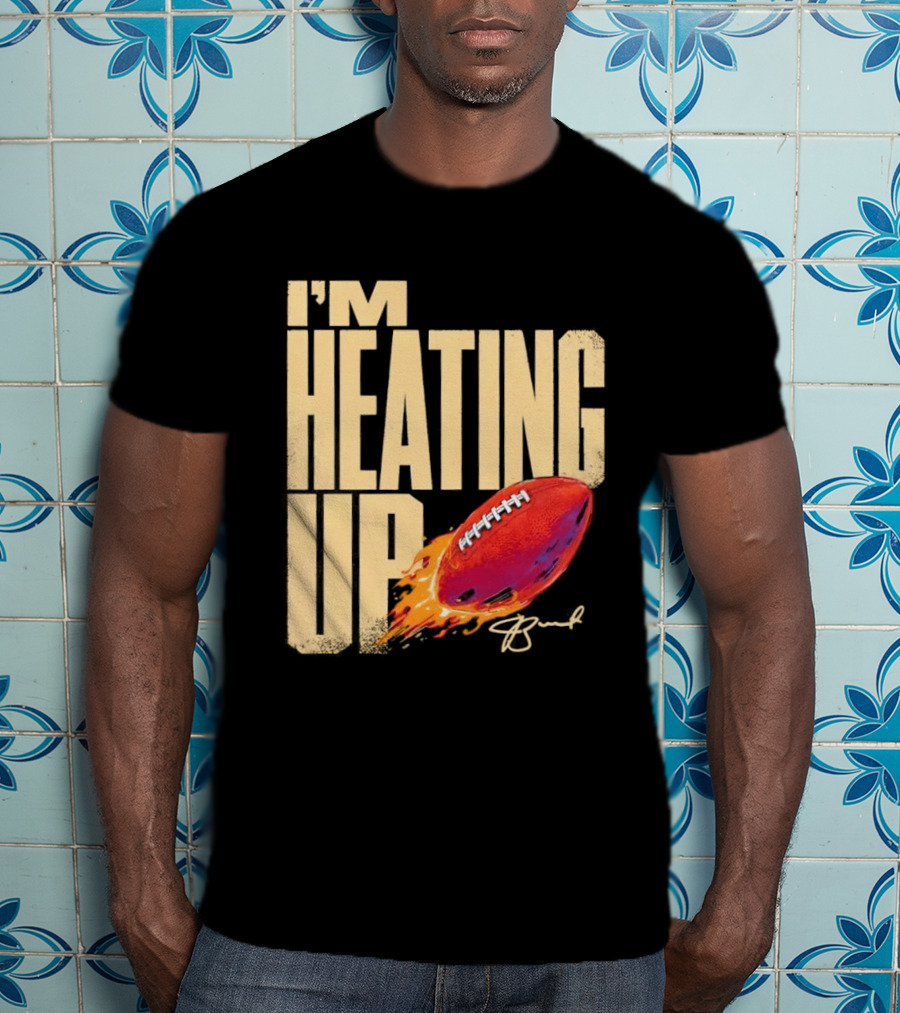 I'm Heating Up Jameis Winston New York Giants Stacked Football T-Shirt