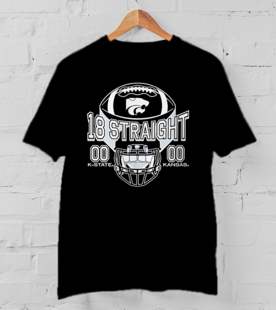 K State Wildcats Football 18 Straight Wins Over Kansas Jayhawks T-Shirt