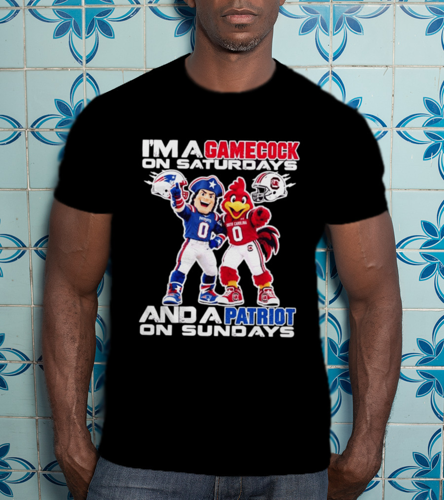 I'm A Gamecock On Saturdays And A Patriot On Sundays South Carolina Football Fan Mascots T-Shirt