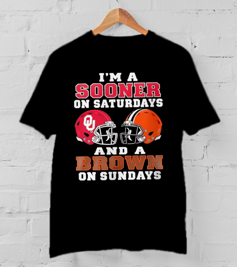 I'm A Sooner On Saturdays And A Brown On Sundays OU Red And Orange Helmets T-Shirt