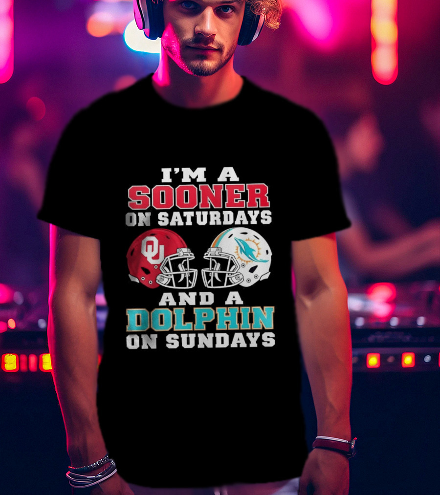 I'm A Sooner On Saturdays And A Dolphin On Sundays Football Helmets OU Miami T-Shirt