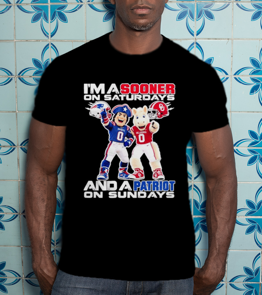 I'm A Sooner On Saturdays And A Patriot On Sundays Oklahoma Patriots Football Mascots T-Shirt
