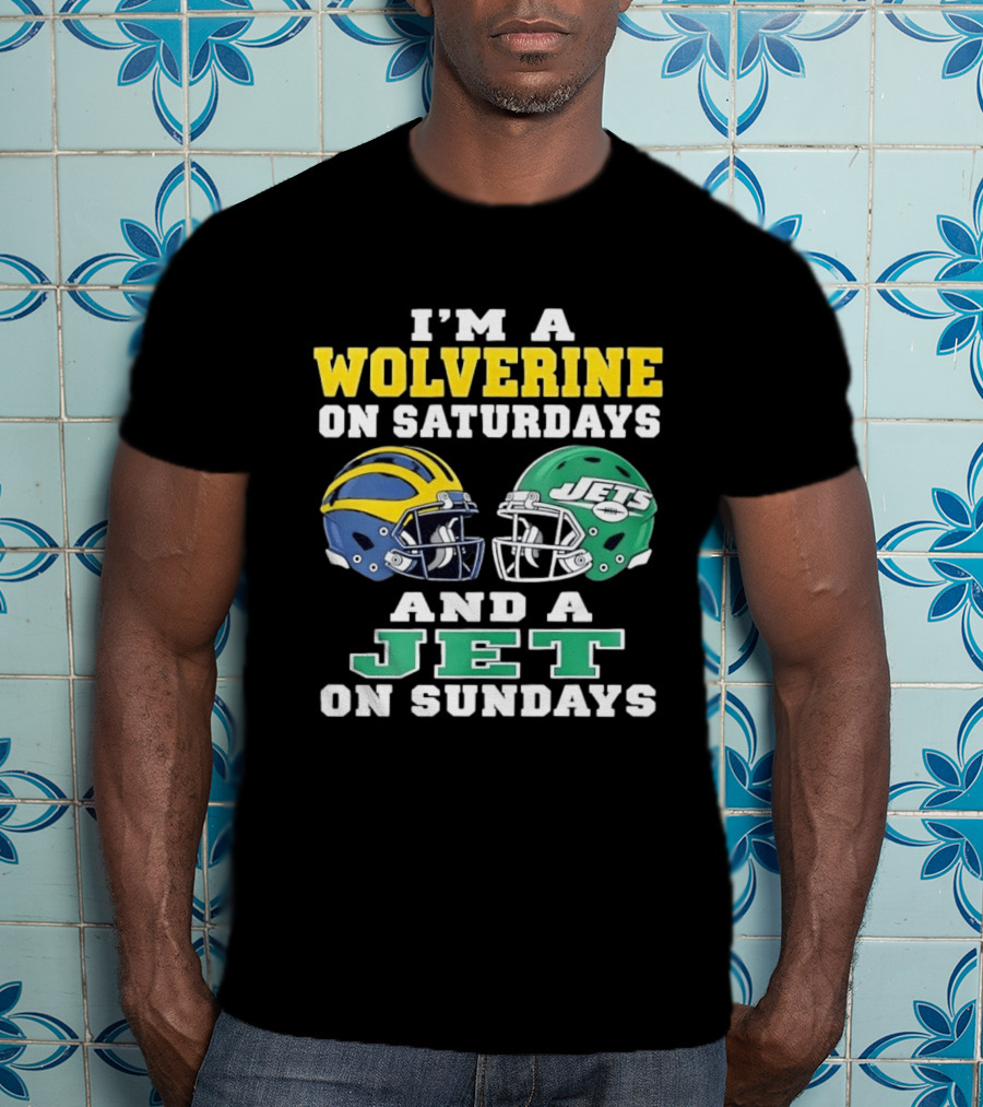 I'm A Wolverine On Saturdays And A Jet On Sundays Football Helmets T-Shirt
