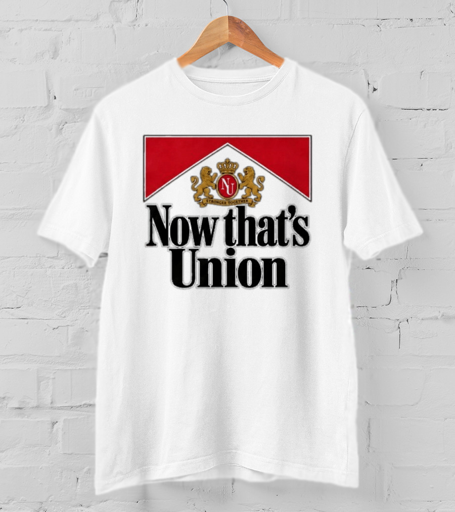 Now That's Union Stronger Together NU Lions Crest T-Shirt