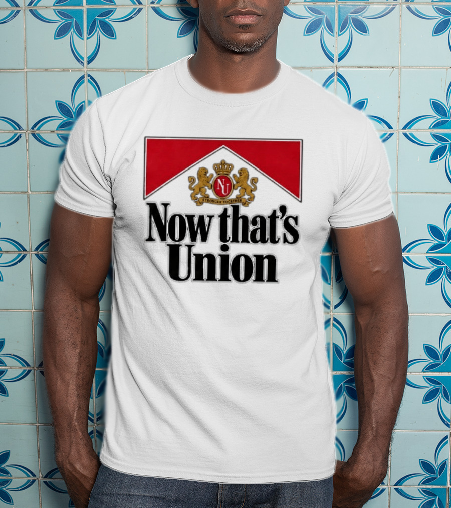 Now That's Union Stronger Together NU Lions Crest T-Shirt