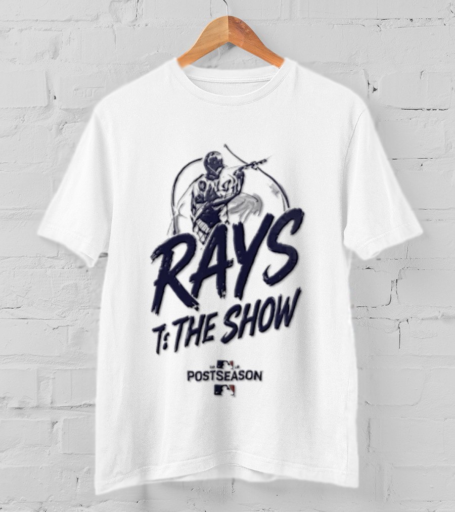 Rays To The Show Postseason Tampa Bay Fan Essentials T-Shirt