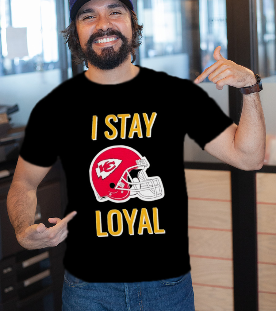 Kansas City Chiefs I Stay Loyal Red Helmet T-Shirt