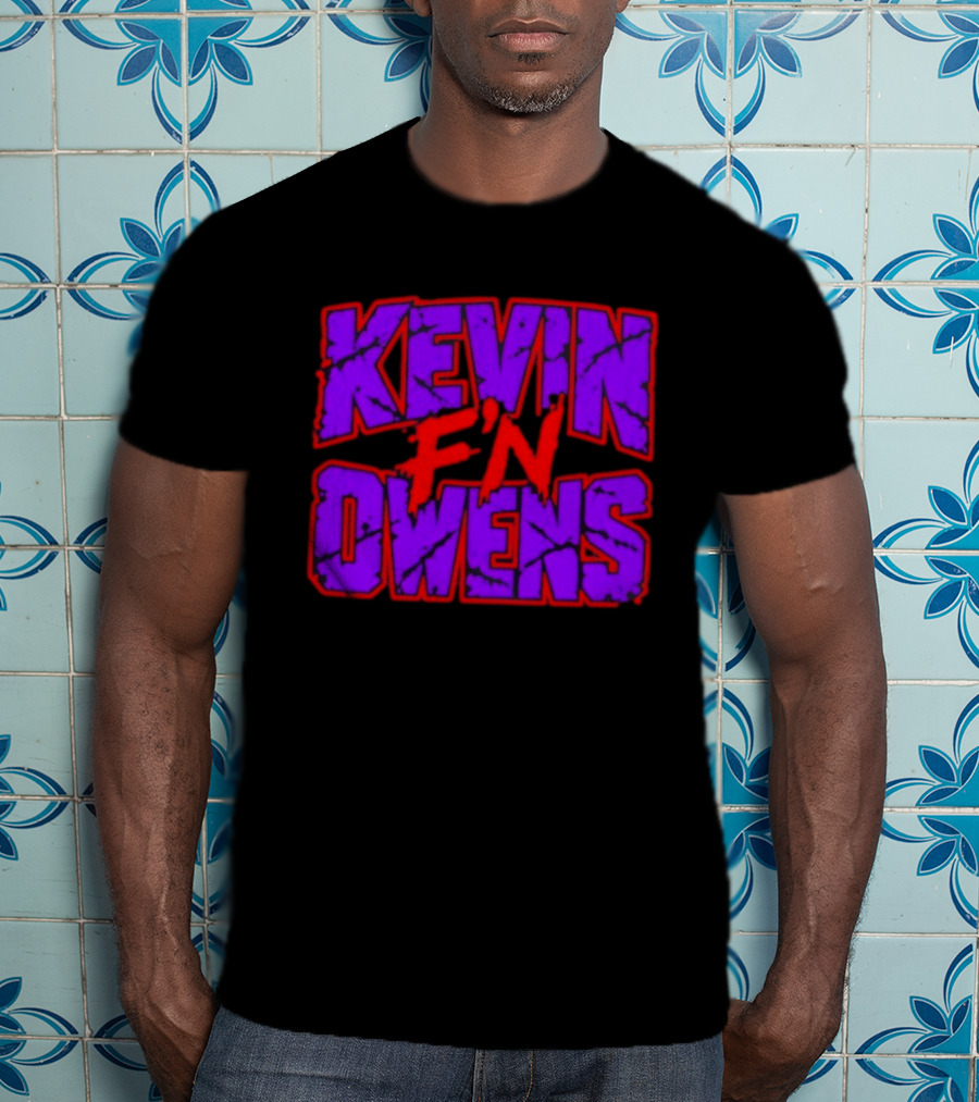 Kevin F'N Owens WWE Superstar Wrestling Fan T-Shirt