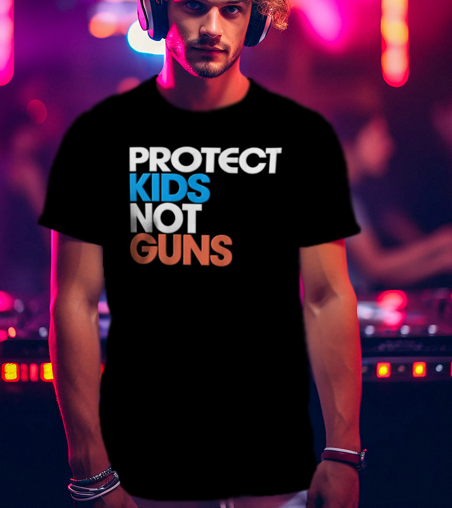 Protect Kids Not Guns T-Shirt