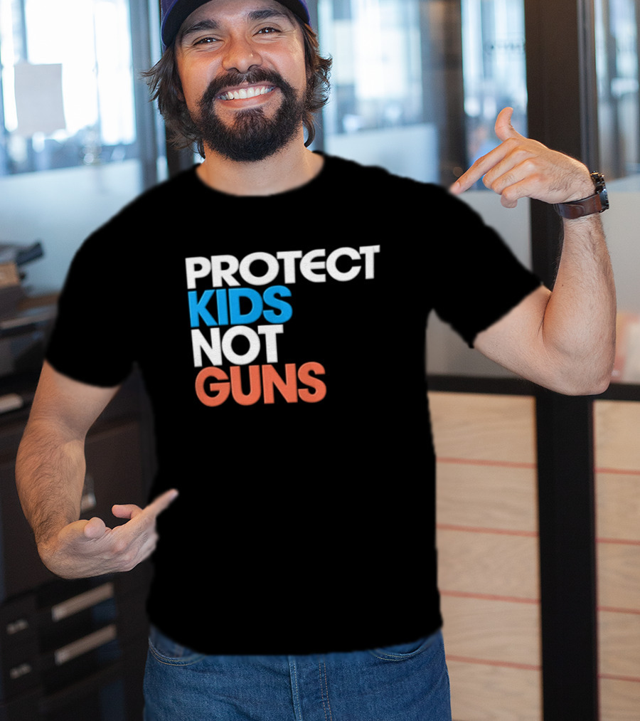Protect Kids Not Guns T-Shirt