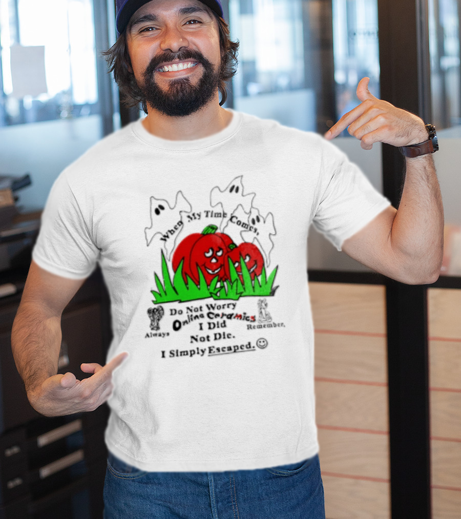 Online Ceramics Halloween You're Not Alone Felt This I Simply Cannot T-Shirt