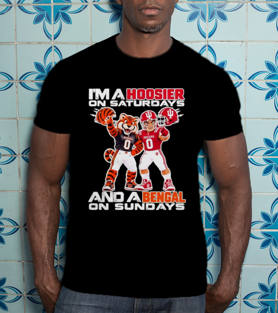 I'm A Hoosier On Saturdays And A Bengal On Sundays Indiana Bengals Football Mascots T-Shirt