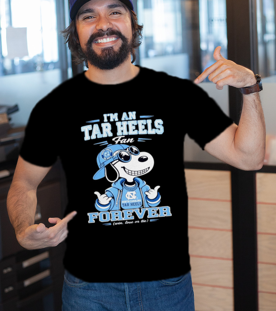 I'm An Tar Heels Fan North Carolina Tar Heels Forever Win Lose Or Tie Snoopy T-Shirt