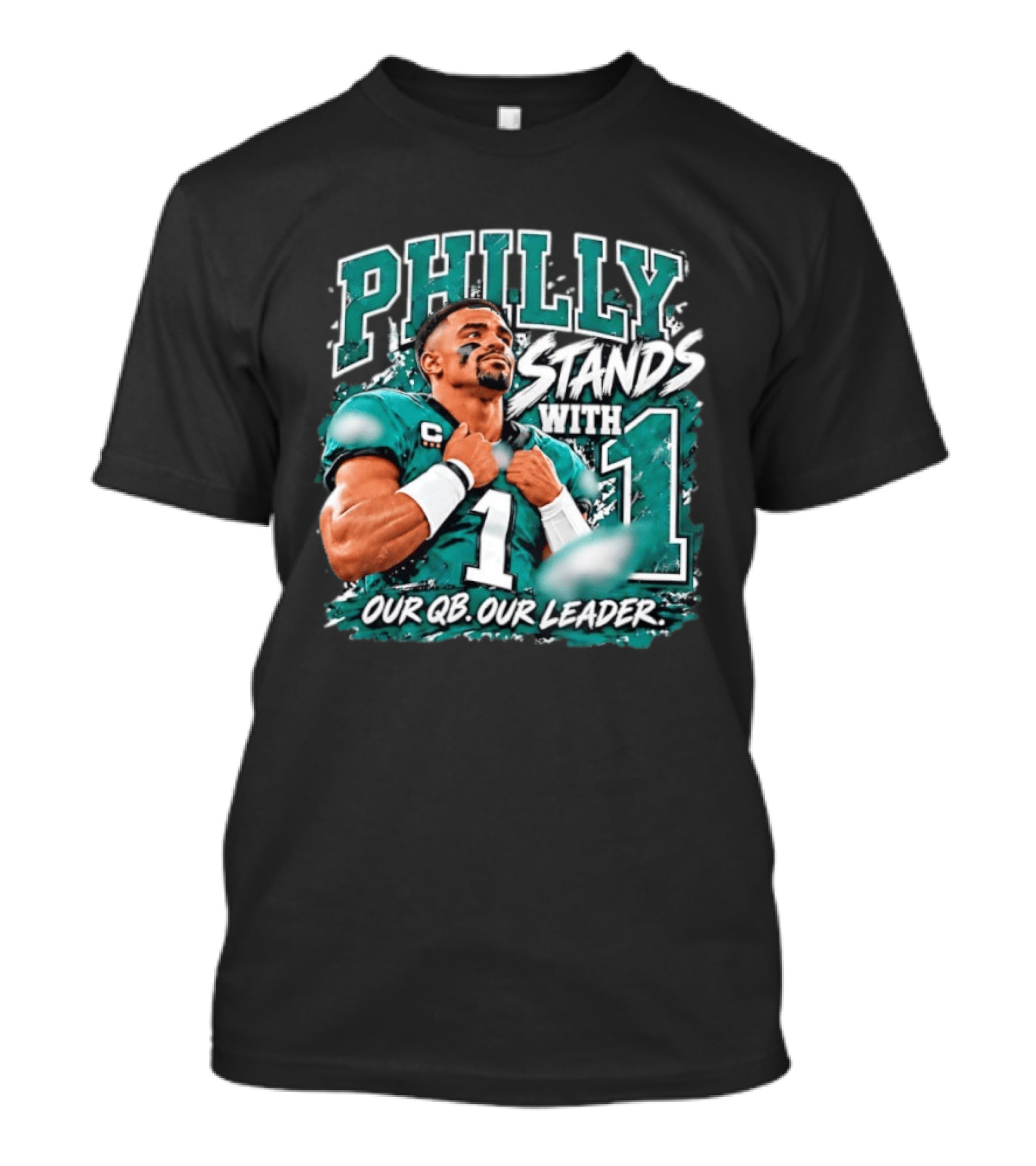Philly Stands With 1 Our QB Our Leader Jalen Hurts Philadelphia Eagles T-Shirt