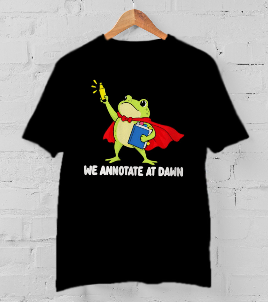 Frog We Annotate At Dawn Superhero Cape Notebook T-Shirt