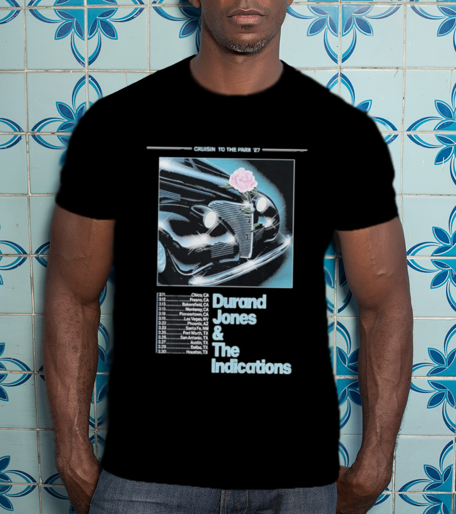 Durand Jones And The Indications 2027 Cruisin To The Park Tour Dates Classic Car And Rose T-Shirt