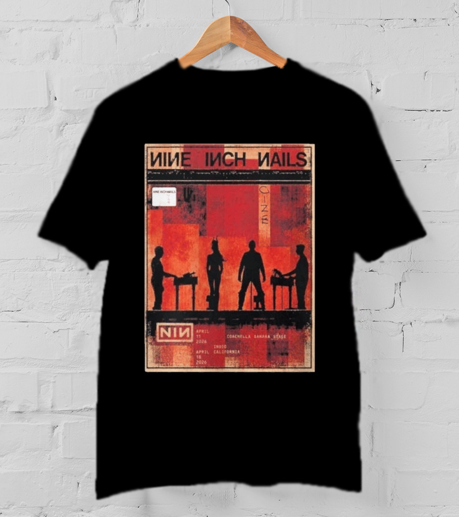 Nine Inch Nails Coachella Indio California April 11th 18th 2026 Sahara Stage T-Shirt
