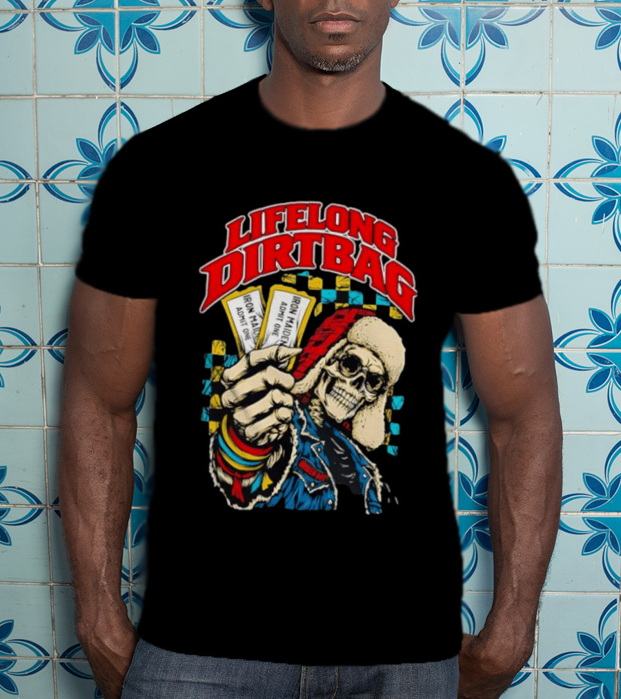 Lifelong Dirtbag Skeleton Iron Maiden Concert Tickets T-Shirt