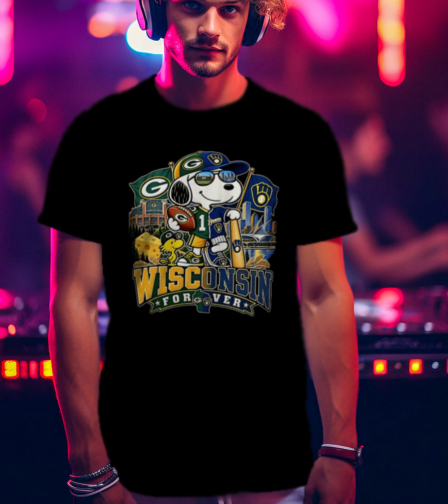 Wisconsin Forever Snoopy Green Bay Packers Milwaukee Brewers Sports Fan Collection T-Shirt