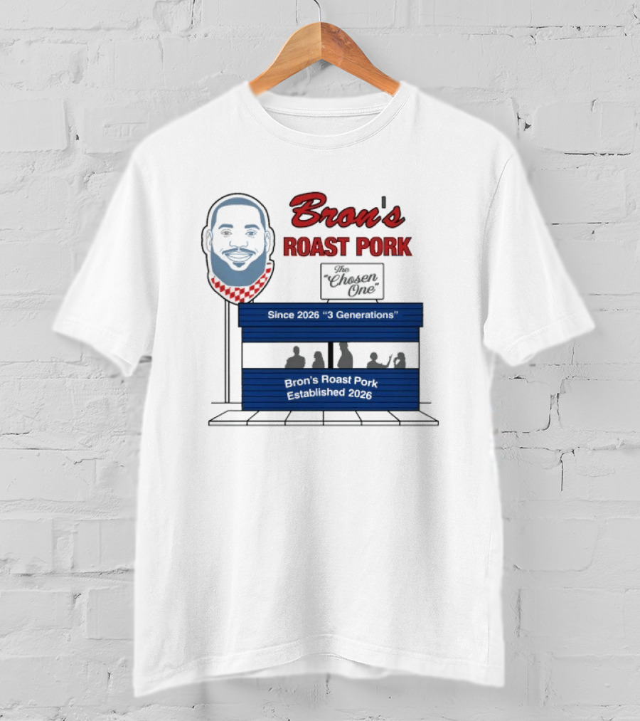 Bron's Roast Pork The Chosen One 2026 LeBron James Grill Stand T-Shirt