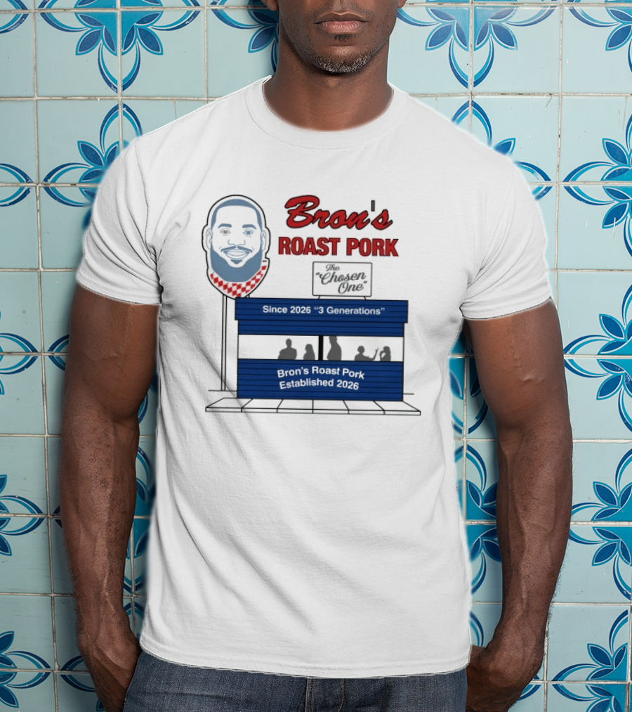 Bron's Roast Pork The Chosen One 2026 LeBron James Grill Stand T-Shirt