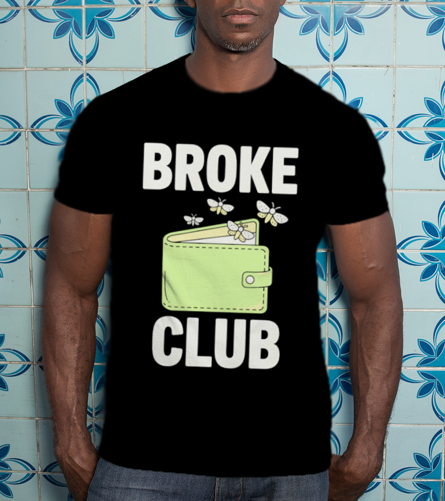 Broke Club Butterfly Empty Wallet T-Shirt