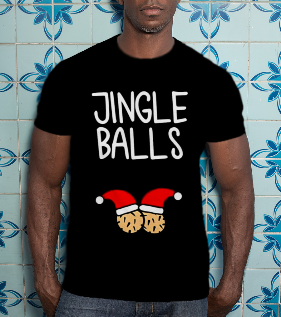 Jingle Balls Santa Hat Christmas Holiday Humor T-Shirt