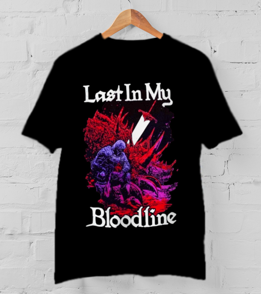 Last In My Bloodline Dark Fantasy Knight Dragon Battle T-Shirt