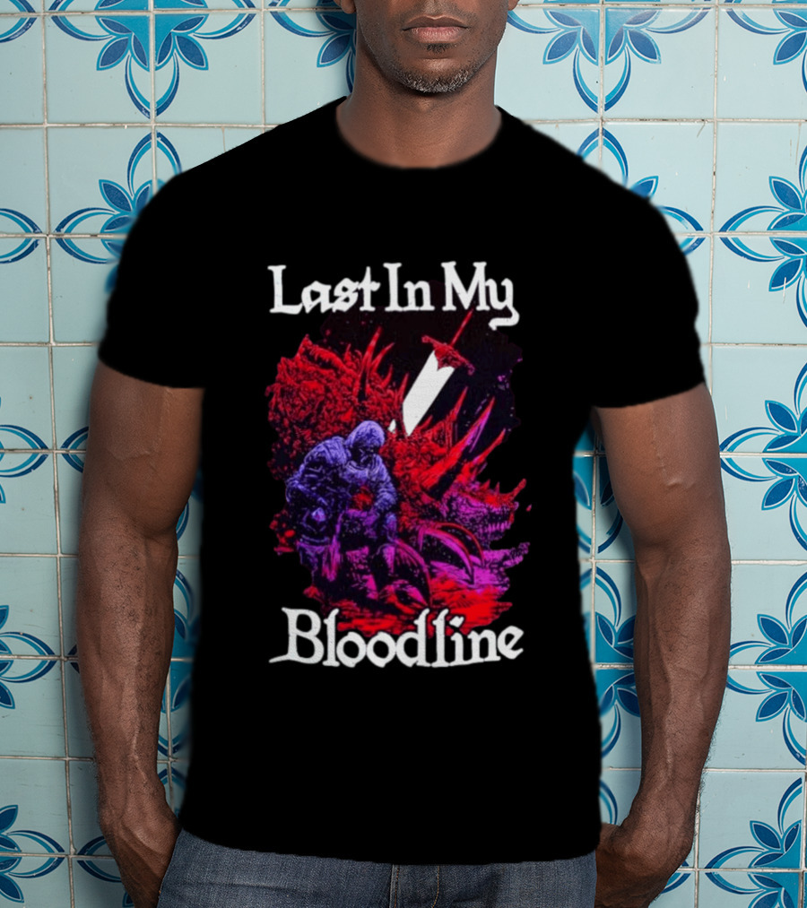 Last In My Bloodline Dark Fantasy Knight Dragon Battle T-Shirt