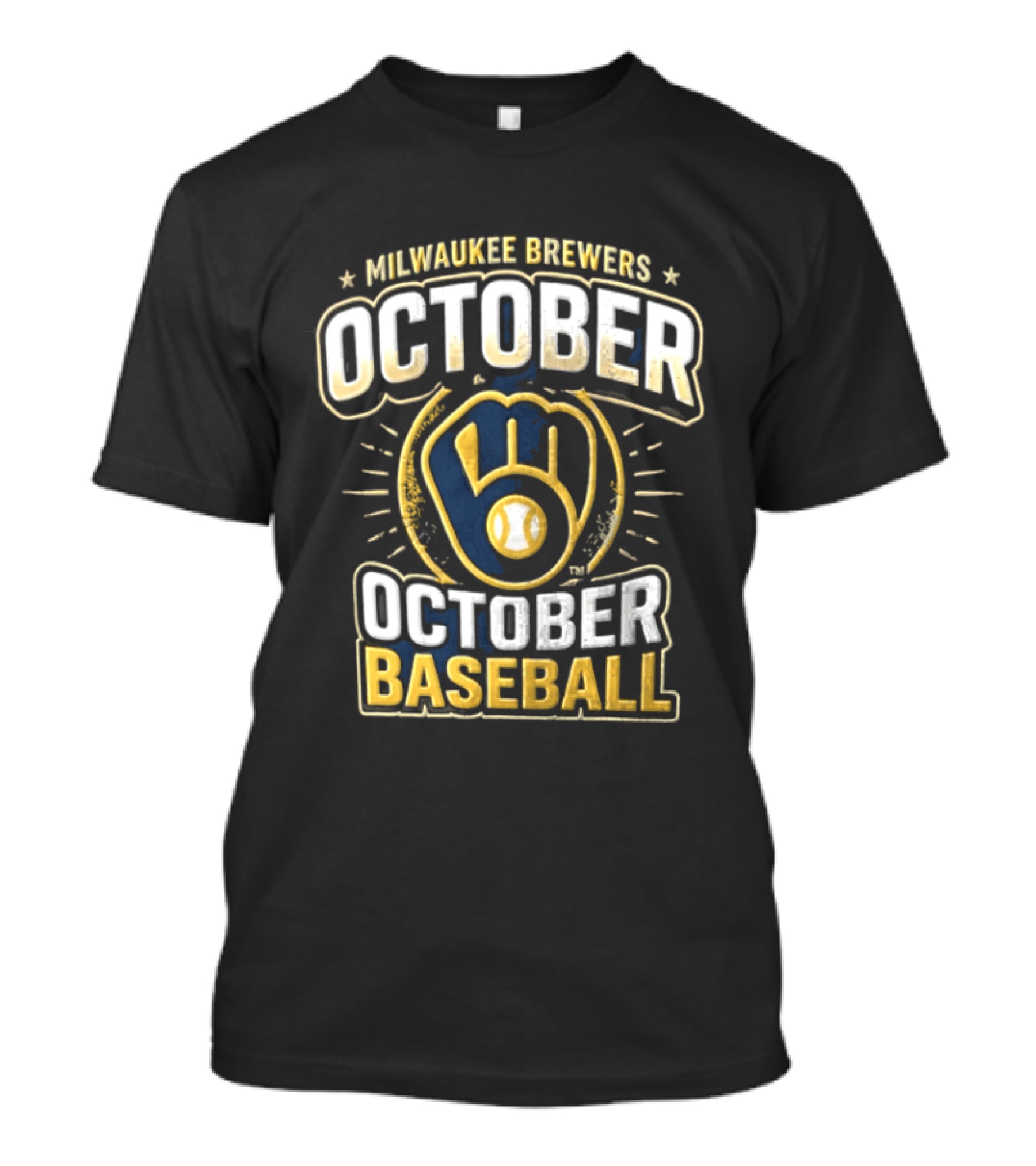 Milwaukee Brewers October Baseball Built For The Big Moment Stadium Lights T-Shirt